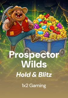 Prospector Wilds Hold & Blitz
