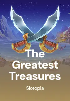The Greatest Treasures