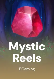 Mystic Reels